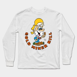 Cute Gold miner Bill gold Rush gang Oronoco, Minnesota original art fritts Cartoons 2023 Long Sleeve T-Shirt